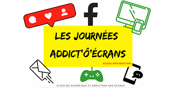 journées ADDICT’Ô’ÉCRANS narbonne